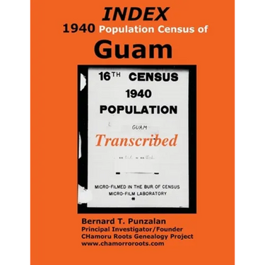 INDEX 1940 Census of Guam: Transcribed