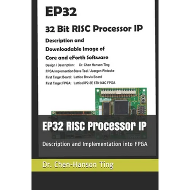 EP32 RISC Processor IP: Description and Implementation into FPGA