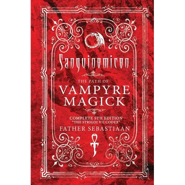 Sanguinomicon: The Path of Vampyre Magick