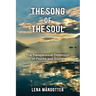 The Song of the Soul: The Transpersonal Dimension of Psyche and Sound