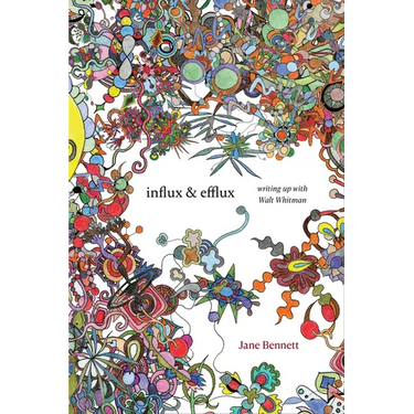 Influx and Efflux: Writing Up with Walt Whitman
