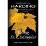 Losing St. Christopher: Book Two of the Cherokee Series