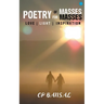 Poetry of Masses, for Masses