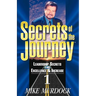 Secrets of the Journey, Volume 1