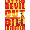 Let the Devil Out