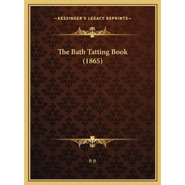 The Bath Tatting Book (1865)