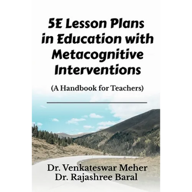 5E Lesson Plans in Education with Metacognitive Interventions