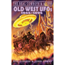 The Real Cowboys & Aliens: Old West UFOs (1865-1895)