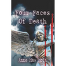 Four Faces of Death: Four Disturbing Short Stories