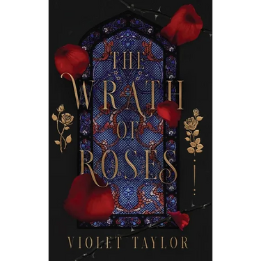 The Wrath of Roses: A Dark Fairy Tale Reimagining