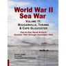 World War II Sea War, Volume 11: Bougainville, Tarawa & Cape Gloucester