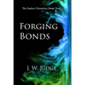 Forging Bonds