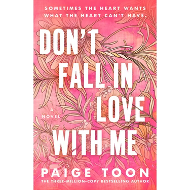 Don't Fall in Love with Me