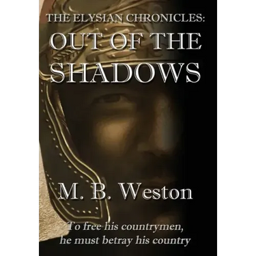 The Elysian Chronicles: Out of the Shadows