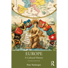 Europe: A Cultural History