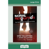 Moral Revolution: The Naked Truth About Sexual Purity (16pt Large Print Edition)
