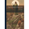 The Lord's Prayer; Lectures