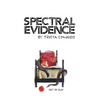 Spectral Evidence