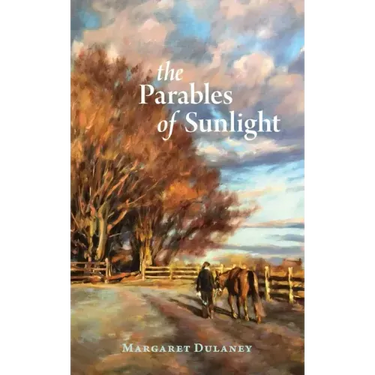 The Parables Of Sunlight