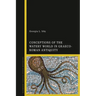 Conceptions of the Watery World in Greco-Roman Antiquity