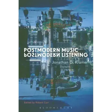 Postmodern Music, Postmodern Listening