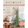 SNOWDAY - a creative lifestyle magazine for teachers: Issue 2