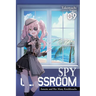 Spy Classroom, Vol. 9 (Light Novel): Annette and Her Many Knickknacks Volume 9