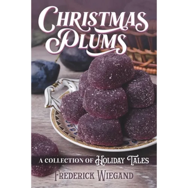 Christmas Plums: A Collection of Holiday Tales