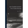 An Embroidery Pattern Book
