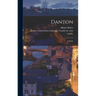 Danton: a Study