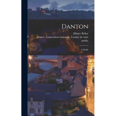 Danton: a Study