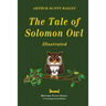 The Tale of Solomon Owl - Illustrated