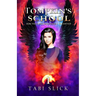Tompkin's School: For The Extraordinarily Talented