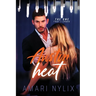 Austin Heat: the ONE...That I Crave