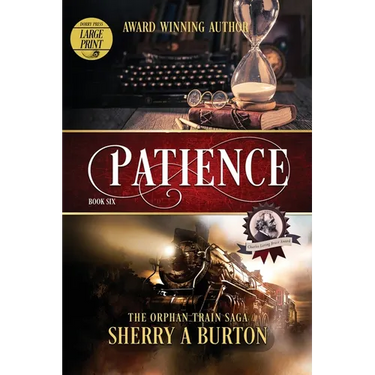 Patience: The Orphan Train Saga Large Print