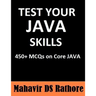 Test Your Java Skills: 450+ MCQs on Core Java