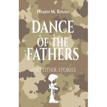 Dance 0f The Fathers: And Other Stories