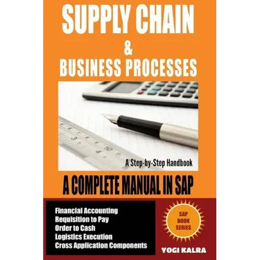 Supply Chain Management in SAP: Business Processes in SAP (Full Color)