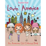 Lovin' America (An American Girl Coloring Book)