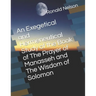 An Exegetical and Hermeneutical Study of the Book of The Prayer of Manasseh and The Wisdom of Solomon