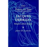 The Prayers and Tears of Jacques Derrida: Religion Without Religion