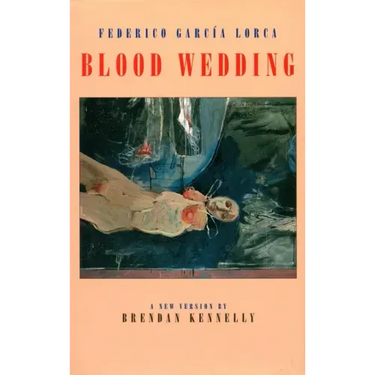 Blood Wedding: Bodas de Sangre