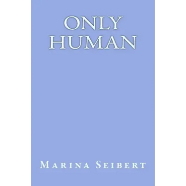 only human