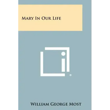 Mary In Our Life