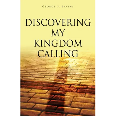 Discovering my Kingdom Calling