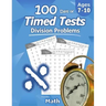 Humble Math - 100 Days of Timed Tests: Division: Ages 8-10, Math Drills, Digits 0-12, Reproducible Practice Problems, Grades 3-5, KS1