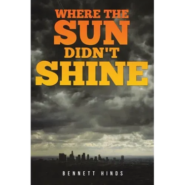 Where the Sun Didn't Shine