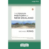 The Penguin History of New Zealand (16pt Large Edition)