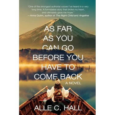 As Far as You Can Go Before You Have to Come Back
