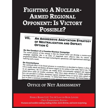 Fighting A Nuclear-Armed Regional Opponent: Is Victory Possible?